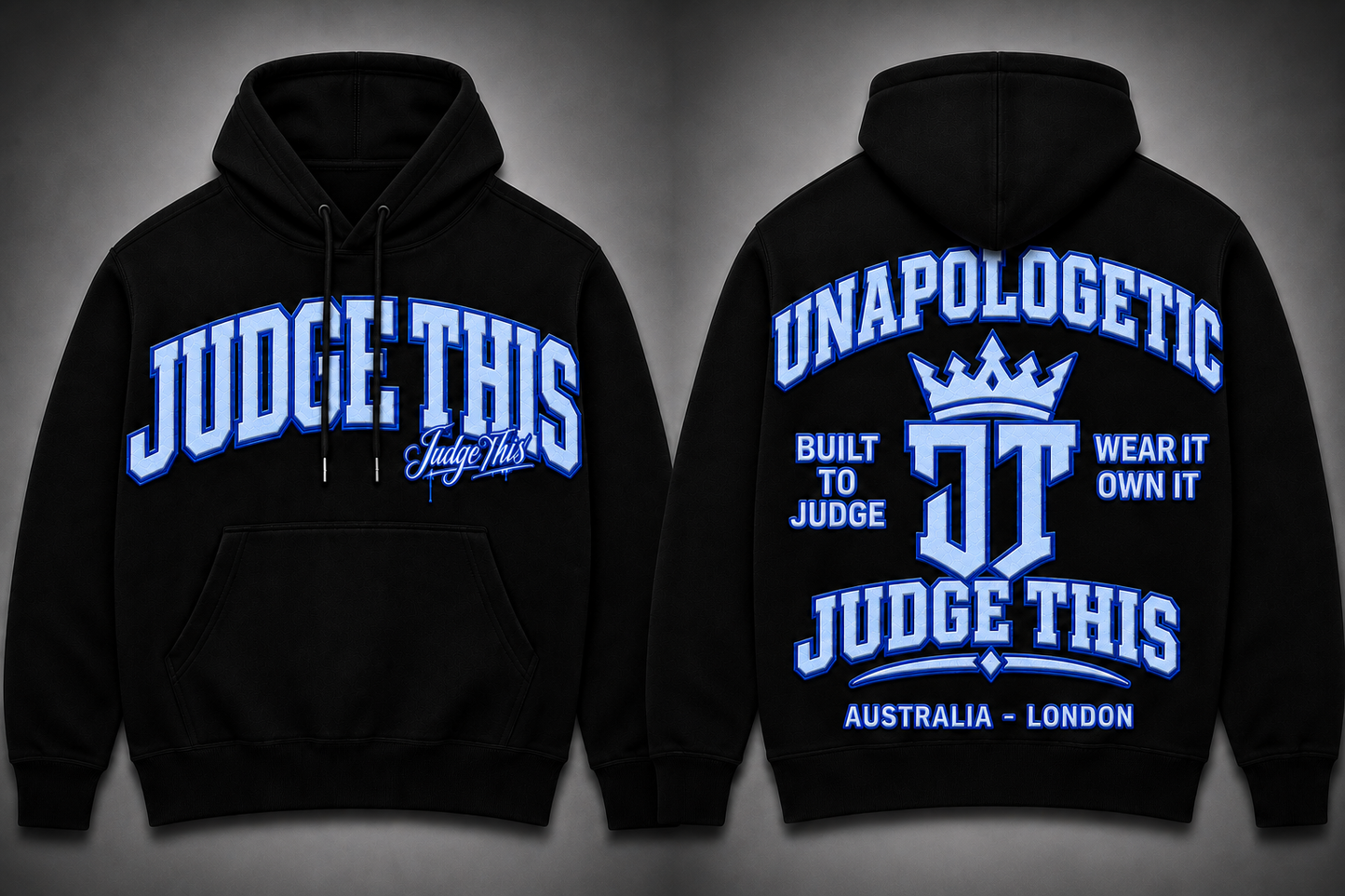 Judge This™ Unapologetic Hoodie