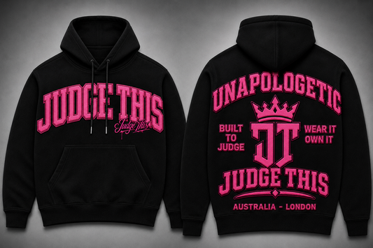 Judge This™ Unapologetic Hoodie
