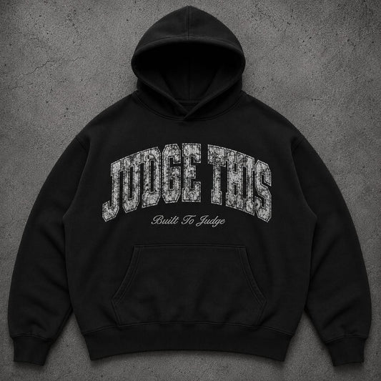Judge This™ Built To Judge Oversized French Terry Hoodie