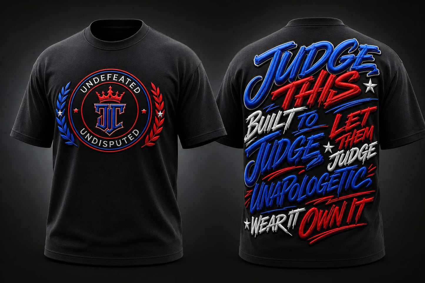 Judge This™ Undefeated - Undisputed T-Shirt